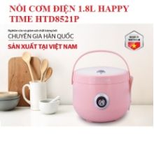 NỒI CƠM ĐIỆN 1.8L HAPPY TIME HTD8521P